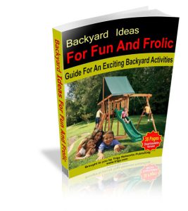 Backyard Ideas for Fun and Frolic